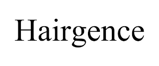 HAIRGENCE