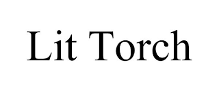 LIT TORCH