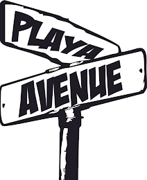 PLAYA AVENUE STREET SIGN