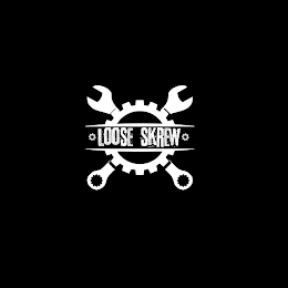 LOOSE SKREW