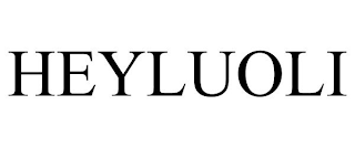 HEYLUOLI