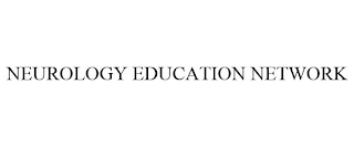 NEUROLOGY EDUCATION NETWORK