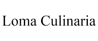 LOMA CULINARIA