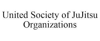 UNITED SOCIETY OF JUJITSU ORGANIZATIONS