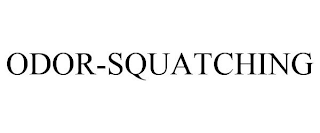 ODOR-SQUATCHING