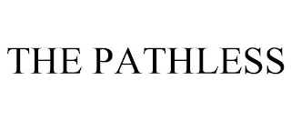 THE PATHLESS