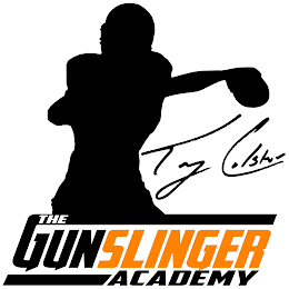 TONY COLSTON THE GUNSLINGER ACADEMY