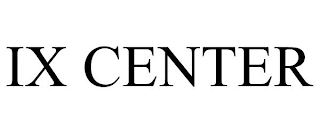 IX CENTER