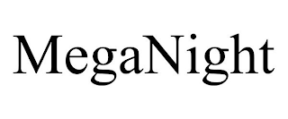 MEGANIGHT