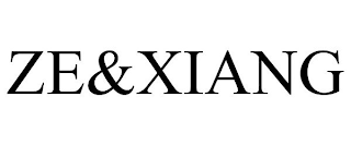 ZE&XIANG