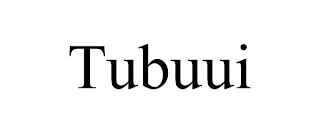TUBUUI