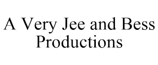 A VERY JEE AND BESS PRODUCTIONS