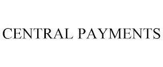 CENTRAL PAYMENTS