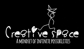 CRE8TIVE SP8CE A MINDSET OF INFINITE POSSIBILITIES