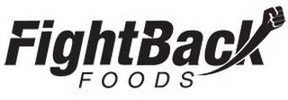 FIGHTBACK FOODS