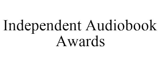 INDEPENDENT AUDIOBOOK AWARDS