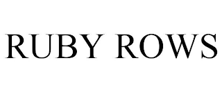 RUBY ROWS