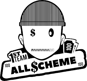 1ST TEAM ALL $CHEME 100