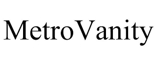 METROVANITY