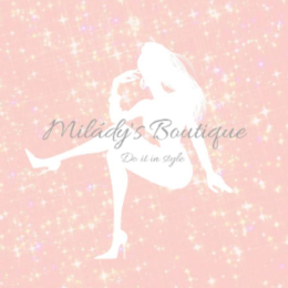 MILÁDY'S BOUTIQUE DO IT IN STYLE