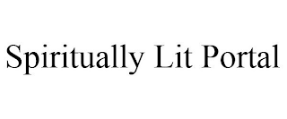 SPIRITUALLY LIT PORTAL