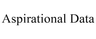 ASPIRATIONAL DATA