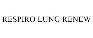 RESPIRO LUNG RENEW