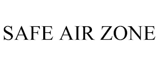 SAFE AIR ZONE