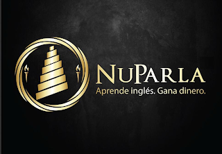 NUPARLA APRENDE INGLÉS. GANA DINERO.