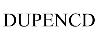 DUPENCD