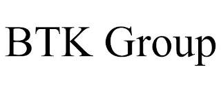 BTK GROUP