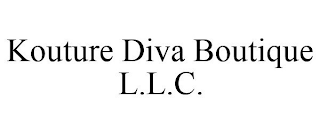 KOUTURE DIVA BOUTIQUE L.L.C.