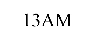 13AM