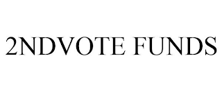 2NDVOTE FUNDS