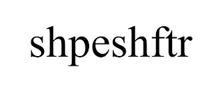 SHPESHFTR