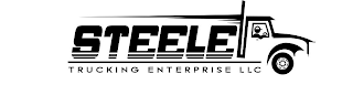 STEELE TRUCKING ENTERPRISE