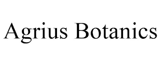 AGRIUS BOTANICS