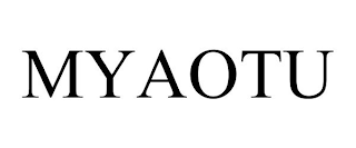 MYAOTU