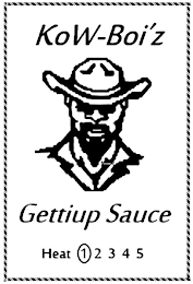 KOW-BOI'Z GETTIUP SAUCE HEAT 1 2 3 4 5