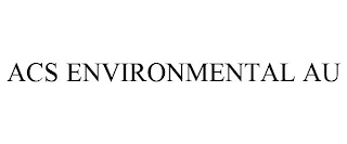 ACS ENVIRONMENTAL AU