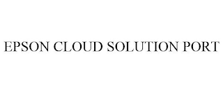 EPSON CLOUD SOLUTION PORT