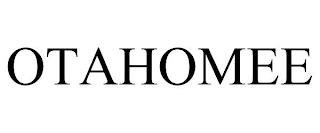OTAHOMEE