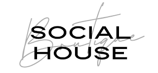 SOCIAL HOUSE BOUTIQUE