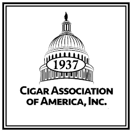 1937 CIGAR ASSOCIATION OF AMERICA, INC.