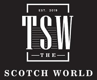 EST. 2019 TSW THE SCOTCH WORLD