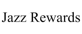 JAZZ REWARDS