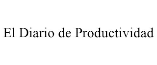 EL DIARIO DE PRODUCTIVIDAD