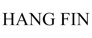 HANG FIN
