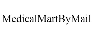 MEDICALMARTBYMAIL