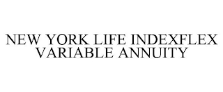 NEW YORK LIFE INDEXFLEX VARIABLE ANNUITY